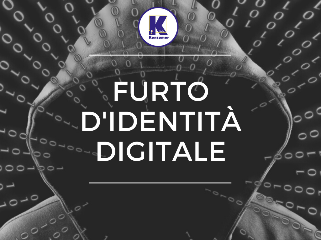 furto identita digitale konsumer associazione consumatori, clonare carte.