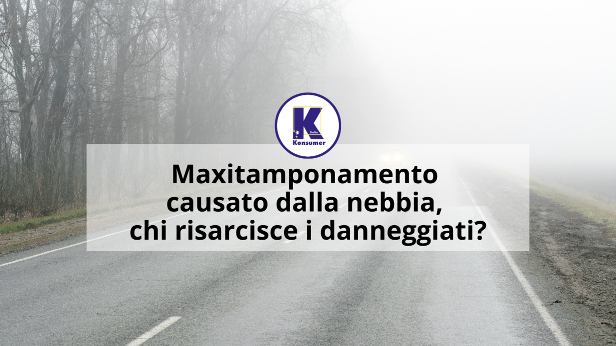 tamponamento konsumer nebbia chi risarcisce?